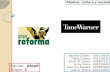 Grupo Reforma y Time Warner