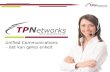 TPNetworks FrontDesk Unified Communications May 2010
