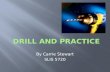 Drill and practice 2