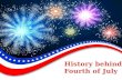 History behind fourth of july