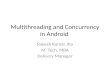 Multithreading and concurrency in android