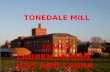 Tonedale mill by lauren jess laura megan and james