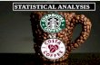 statistical analysis on Star vs costa coffee