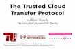 The Trusted Cloud Transfer Protocol (TCTP)