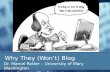 Why they (wont) blog scolt