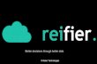 Reifier - Better decisions through better data