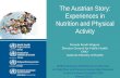 The Austrian Story: Experiences in Nutrition and Physical Activity