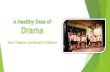 A Healthy Dose of Drama - How Theater Can Benefit Children