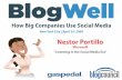 BlogWell New York Social Media Case Study: Microsoft, presented by Nestor Portillo