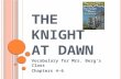 The knight at dawn 4 6