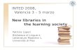 New Libraries In The Learning Society