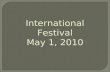 International Festival 050110