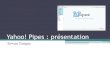 Support de formation : Yahoo! pipes les modules