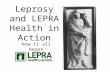 Leprosy and LEPRA Health in Action