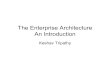 An Introductory Session on Enterprise Architecture
