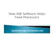 How sqf software helps food processors