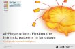 ai-Fingerprints: Finding the intrinsic patterns in language