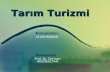 Tarım turizmi - Ali Kahraman