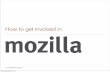 How to get involved in Mozilla