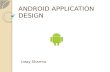 Android application design