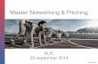 Master Networking & Pitching