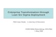 Enterprise Transformation through Lean Six Sigma Deployment