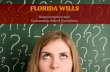 Florida Wills: Requirements and Commonly Asked Questions