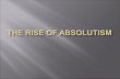 The rise of absolutism