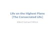 Life on the highest plane  - The consecrated life