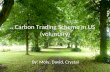 Carbon Trading Scheme in US (voluntary)