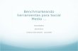 Benchmarking Social Media Tools/ Benchmarking herramentas Social Media