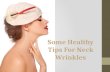 Healthy Tips For Neck Wrinkles