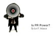 Is PR Power 2.0