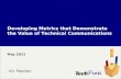 Developing Metrics that Demonstrate the Value of Technical Communications