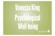 Vanessa King - Psychological Well-being