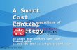 A Smart Cost Control Strategy