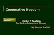 Cooperative Freedom