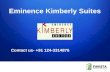 Eminence Launch Eminence Kimberly Suites Book Now @ 0124-3314876.