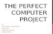 The perfect computer project - ITGS