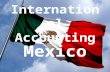 International Accounting - Mexico