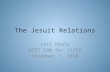 Hist 140 jesuit relations. healy