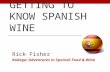 Getting to Know Spanish Wine