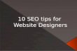 SEO Tips or Website Designers