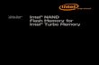 Intel® NAND Flash Memory for Intel® Turbo Memory