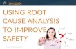 Root Cause Analysis - methods and best practice