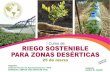 Programa de Riego sostenible para zonas desérticas
