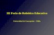 Estrategia y Metodología de la Robótica en el Ámbito Educativo, Experiencias y Realidades del Caso Peruano