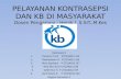 Pelayanan Kontrasepsi dan KB di Masyarakat Poltekkes Surakarta
