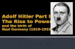 Adolf Hitler: The Rise to Power