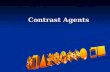 Contrast Agents Introduction to Radiology